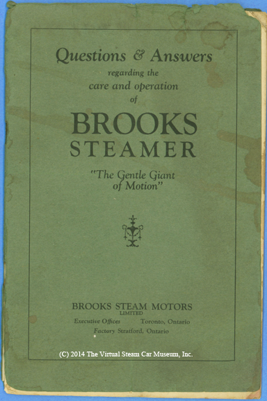 Brooks Steam Motors, Ltd. ca. 1926 - 1928, Questions and Answers Brochure