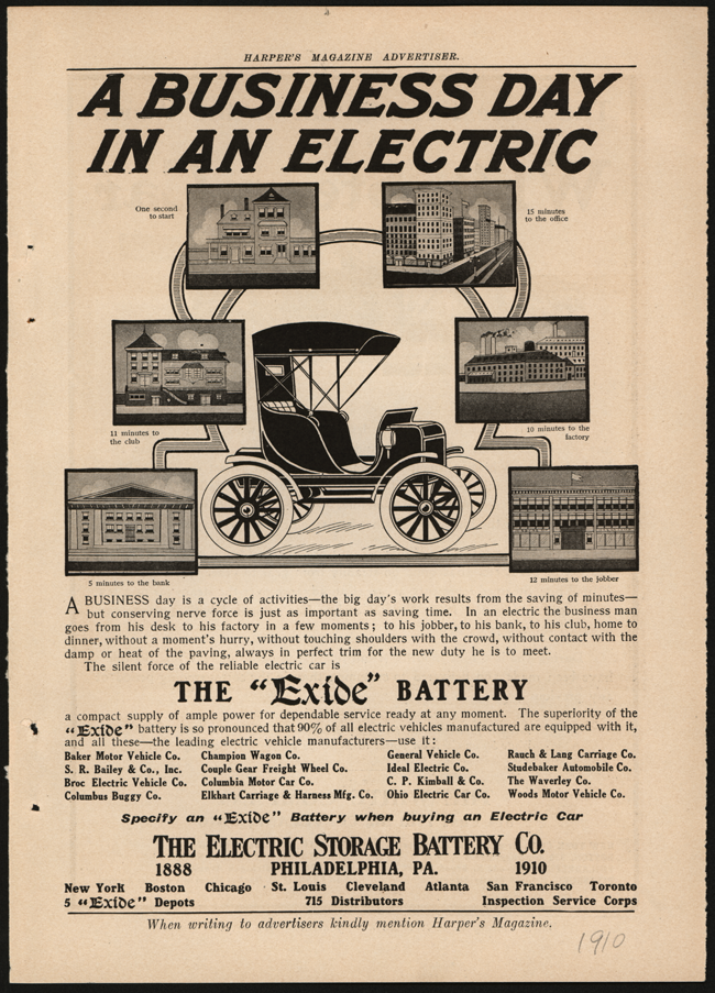Electric Storage Battery Company advertisement for its Exide battery appeared in a 1910 issue of Harper's Magazine. It lists makers of electric cars that use Exide batteries.