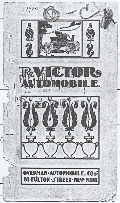 Overman Automobile Company, Victor Steam Carriage, Trade Catalogue, November 1900, John A. Conde Collection