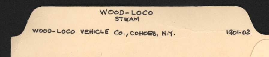 John A. Conde's File Folder, Wood-Loco Vehicle Company